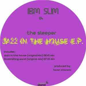 The Sleeper - Jazz In The House EP flac mp3 download