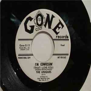 The Uniques  - I'm Confessin' / I'm So Unhappy download flac mp3