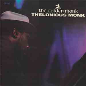 Thelonious Monk - The Golden Monk download flac mp3
