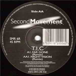 T.I.C - Far Gone (Remix) / Night Vision (Remix) download flac mp3