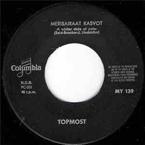 Topmost - Merisairaat Kasvot / 8. Kesäkuuta download flac mp3