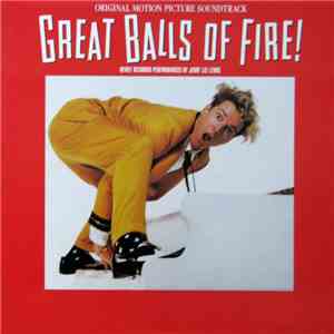 Various - Great Balls Of Fire! - Original Motion Picture Score download flac mp3
