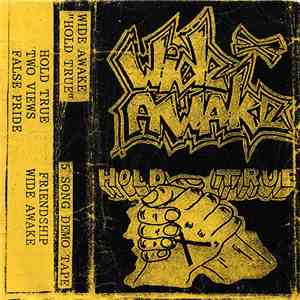Wide Awake - Hold True 5 Song Demo Tape download flac mp3