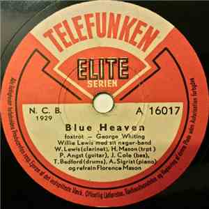 Willie Lewis Med Sit Negerband - Some Of These Days / Blue Heaven download flac mp3