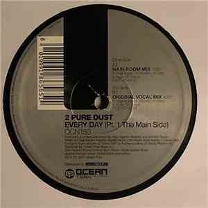 2 Pure Dust - Every Day (Pt. 1 The Main Side) download flac mp3