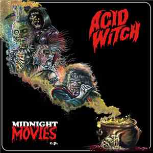Acid Witch - Midnight Movies download flac mp3