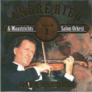 André Rieu ,& Maastrichts Salon Orkest - Gala Evening Vol. 1 download flac mp3