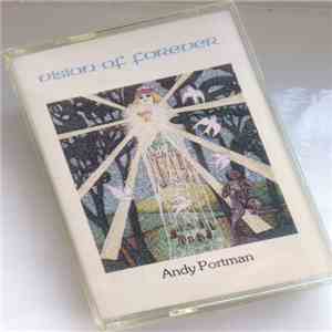 Andy Portman - Vision Of Forever download flac mp3