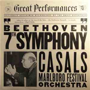 Beethoven - Marlboro Festival Orchestra, Casals - 7th Symphony download flac mp3