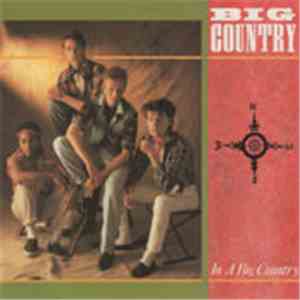 Big Country - In A Big Country download flac mp3
