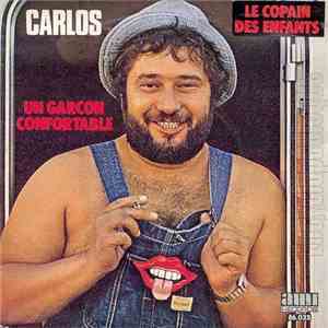 Carlos  - Un Garçon Confortable / Le Copain Des Enfants download flac mp3