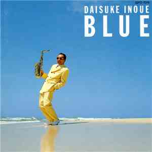 Daisuke Inoue - Blue download flac mp3