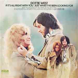 Dottie West - If It's All Right With You-Just What I've Been Looking For download flac mp3