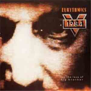 Eurythmics - 1984 (For The Love Of Big Brother) download flac mp3
