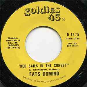 Fats Domino - Red Sails In The Sunset / There Goes (My Heart Again) download flac mp3