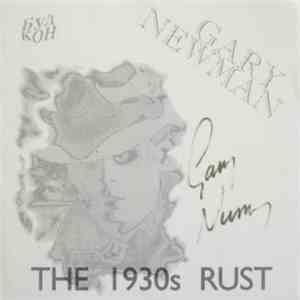 Gary Newman - The 1930s Rust download flac mp3