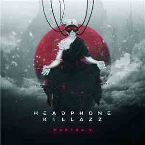 Headphone Killazz - Mantra V download flac mp3