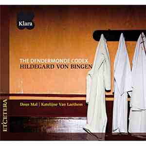Hildegard Von Bingen - The Dendermonde Codex download flac mp3