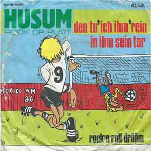 Husum - Den Tu' Ich Ihm 'Rein In Ihm Sein Tor download flac mp3