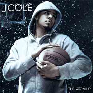 J Cole - The Warm Up download flac mp3