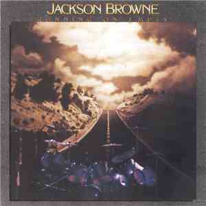 Jackson Browne - Running On Empty download flac mp3