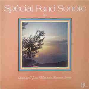 Jean-Claude Pierric, Frédéric Roclaw, Yvon Rioland, José Souc - Spécial Fond Sonore Vol.3 download flac mp3