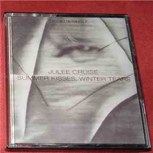 Julee Cruise - Summer Kisses, Winter Tears download flac mp3