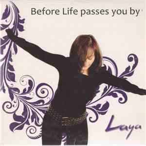 Laya - Before Life Passes You By download flac mp3