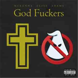 McKenna Elise Adams - God Fuckers download flac mp3