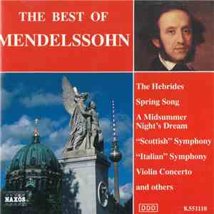 Mendelssohn - The Best Of Mendelssohn download flac mp3