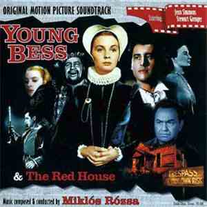 Miklós Rózsa - Young Bess / The Red House download flac mp3