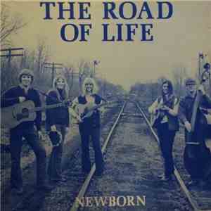 Newborn  - The Road Of Life download flac mp3