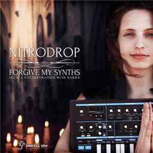 Nitrodrop - Forgive My Synths download flac mp3