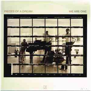 Pieces Of A Dream - We Are One download flac mp3