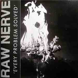 Raw Nerve - Every Problem Solved download flac mp3