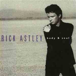 Rick Astley - Body & Soul download flac mp3