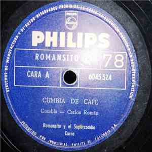 Romancito Y El Supercombo Curro - Cumbia De Cafe download flac mp3