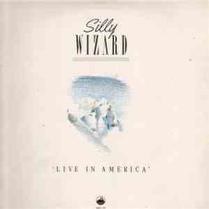 Silly Wizard - Live In America download flac mp3