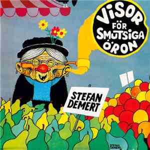 Stefan Demert - Visor För Smutsiga Öron download flac mp3
