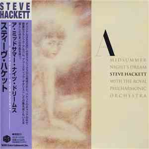 Steve Hackett With The Royal Philharmonic Orchestra - A Midsummer Night's Dream download flac mp3
