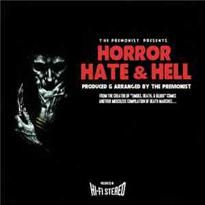 The Premonist - Horror, Hate & Hell download flac mp3