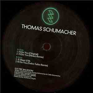 Thomas Schumacher - I'll Do You download flac mp3