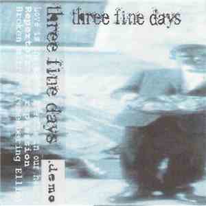Three Fine Days - Demo download flac mp3