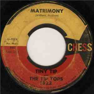 Tiny Tip And The Tip Tops - Matrimony download flac mp3