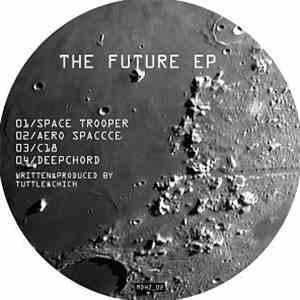 Tuttle & Chich - The Future EP download flac mp3