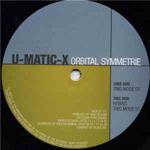 U-Matic-X - Orbital Symmetrie download flac mp3
