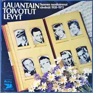 Various - Lauantain Toivotut Levyt (Suomen Suosituimmat Sävelmät 1928-1972) download flac mp3