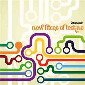 Various - New Faces of Techno, Vol. 6 download flac mp3