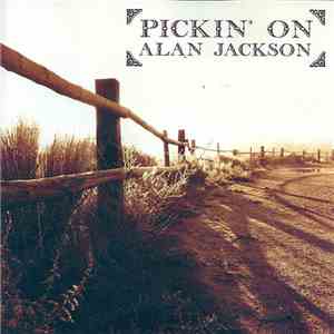 Various - Pickin' On Alan Jackson download flac mp3
