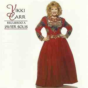 Vikki Carr - Recuerdo A Javier Solís download flac mp3